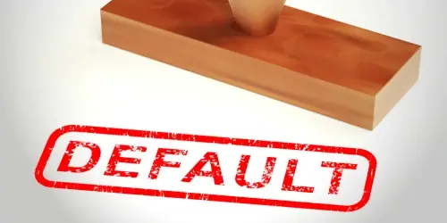 What Is A Default, And What Happens If You Get One?