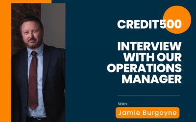Credit500 – Interview with our Operations Manager