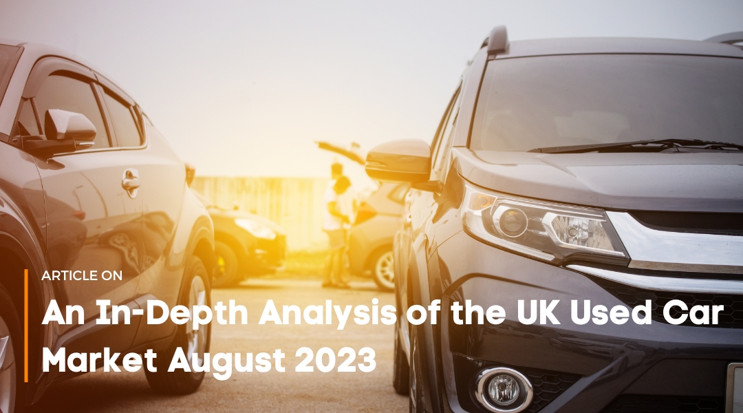 A blog cover graphic for an analysis of the UK used car market in August 2023.